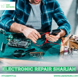 Electronic Repair Sharjah