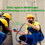HVAC repair in Mirdif Dubai