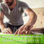 UAE REPAIRS CARPENTER IN MIRDIF DUBAI
