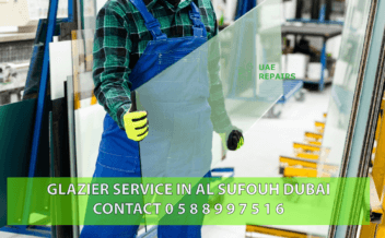 UAE REPAIRS GLAZIER IN SUFOUH DUBAI