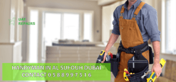 UAE REPAIRS HANDYMAN SERVICES IN Al SUFOUH DUBAI