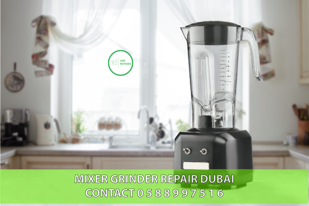 UAE REPAIRS Mixer Grinder Repair Dubai