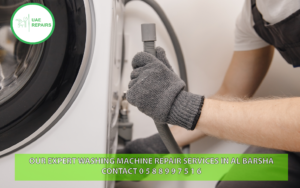 UAE REPAIRS OUR EXPERT WASHING MACHINE REPAIR SERVICES IN AL BARSHA