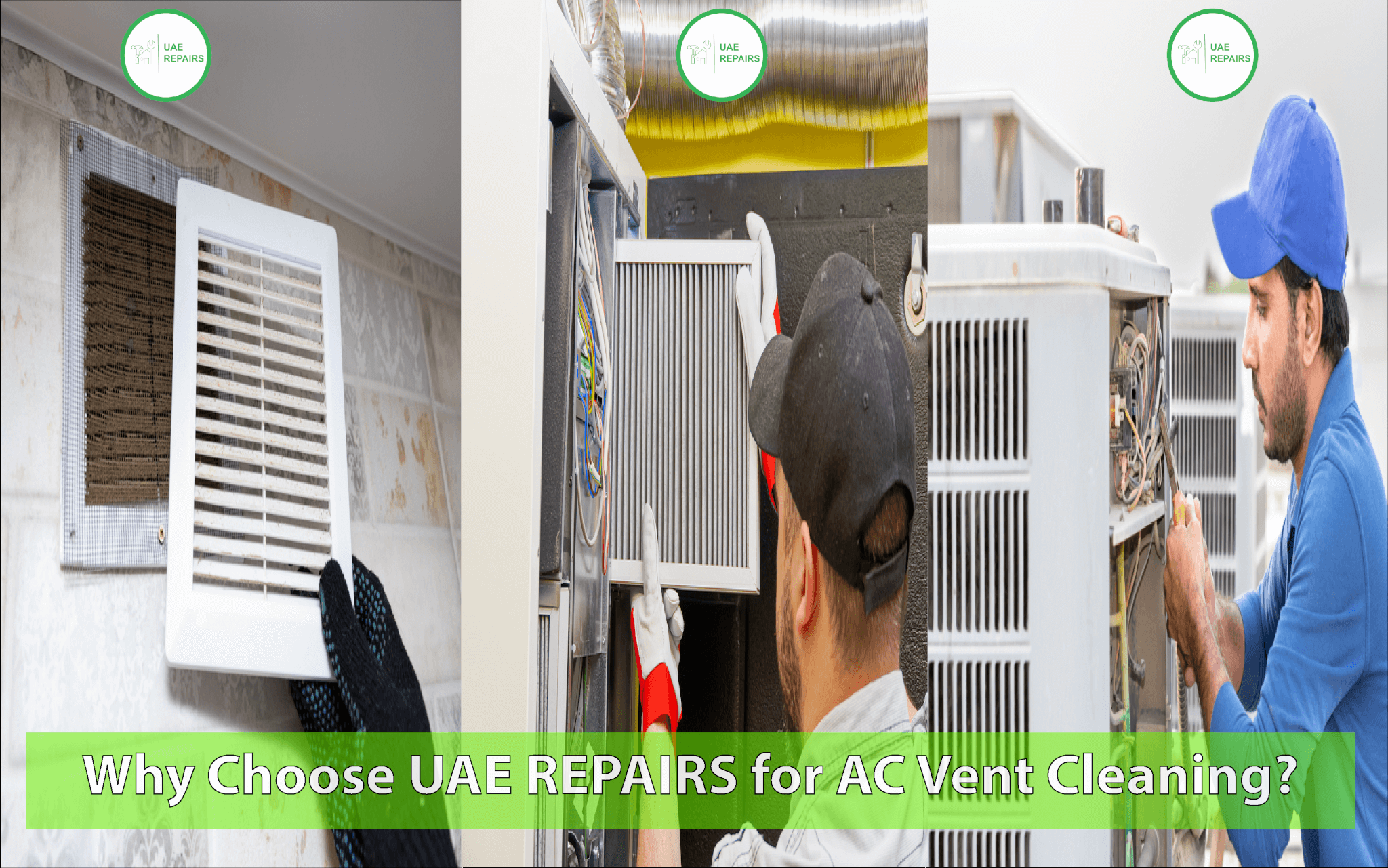 Why Choose UAE REPAIRS for AC Vent Cleaning