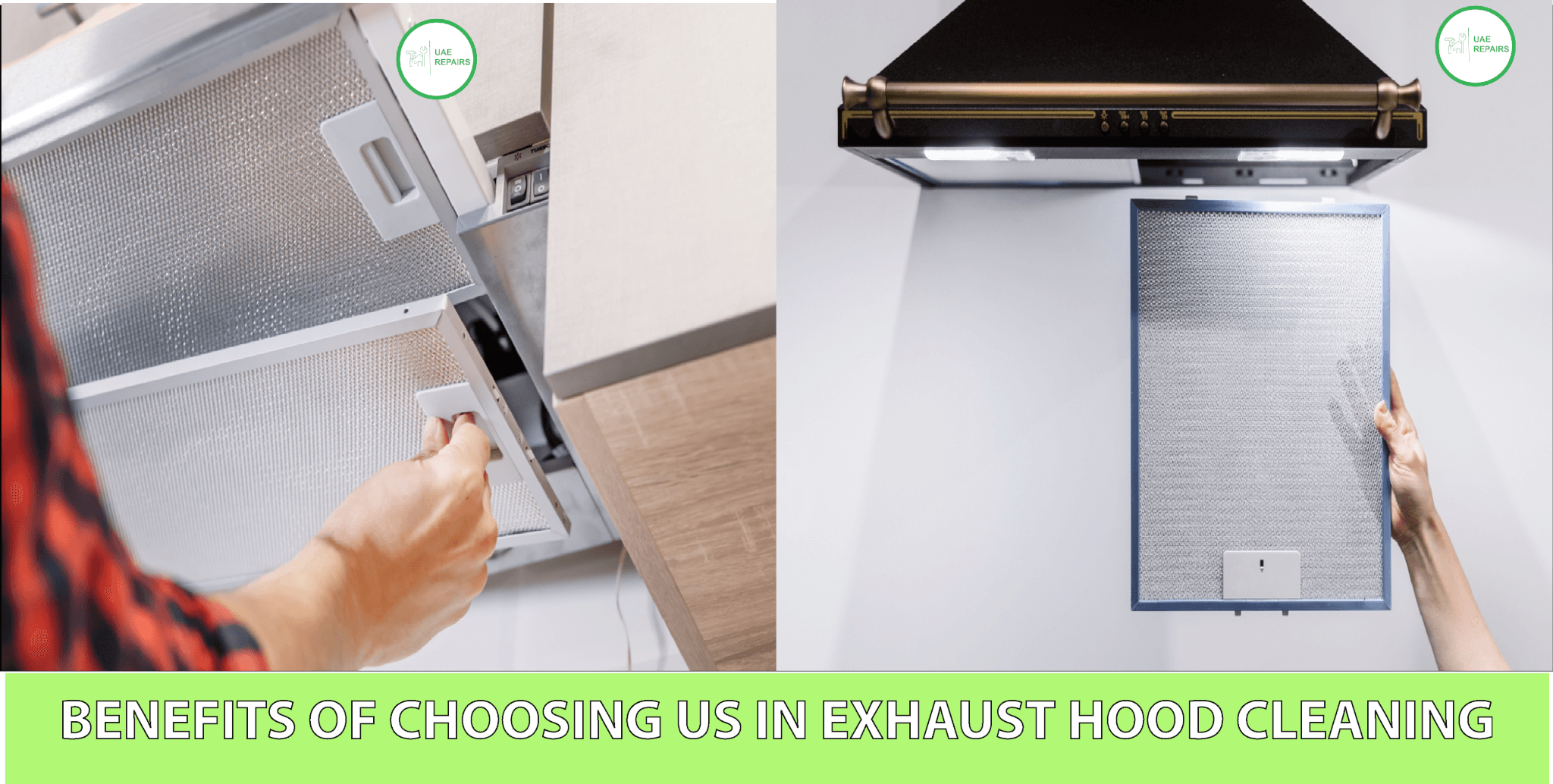 ENJOY BENEFITS OF CHOOSING US FOR EXHAUST HOOD CLEANING SERVICE IN DUBAI