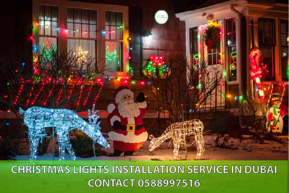 UAE REPAIRS Christmas Lights installation Dubai CONTACT 0588997516