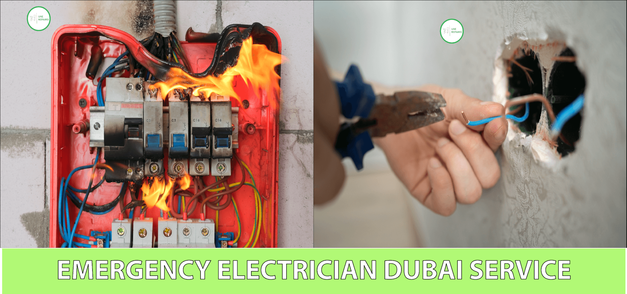 UAE REPAIRS Electrician Dubai Emergency Service CONTACT 0588997516