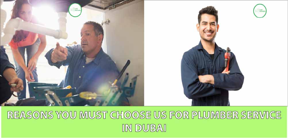 REASONS YOU CHOOSE US FOR PLUMBER IN DUBAI