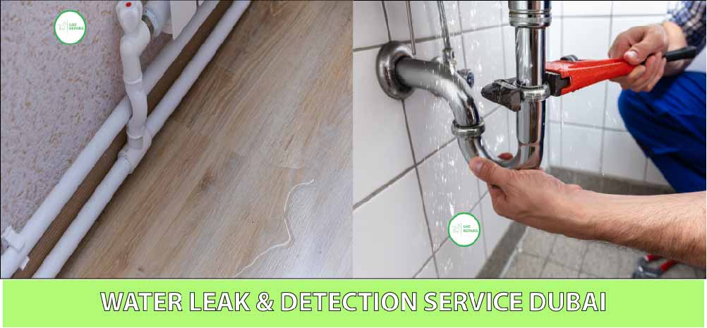 UAE REPAIRS WATER LEAK & DETECTION SERVICE DUBAI CONTACT 0588997516