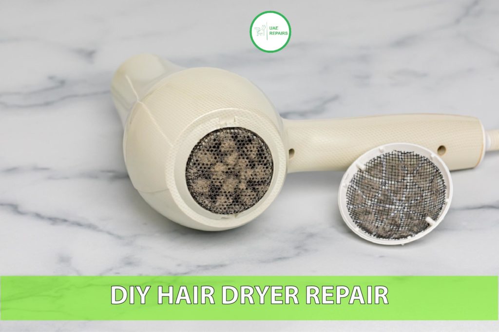 UAE REPAIRS DIY HAIR DRYER REPAIR