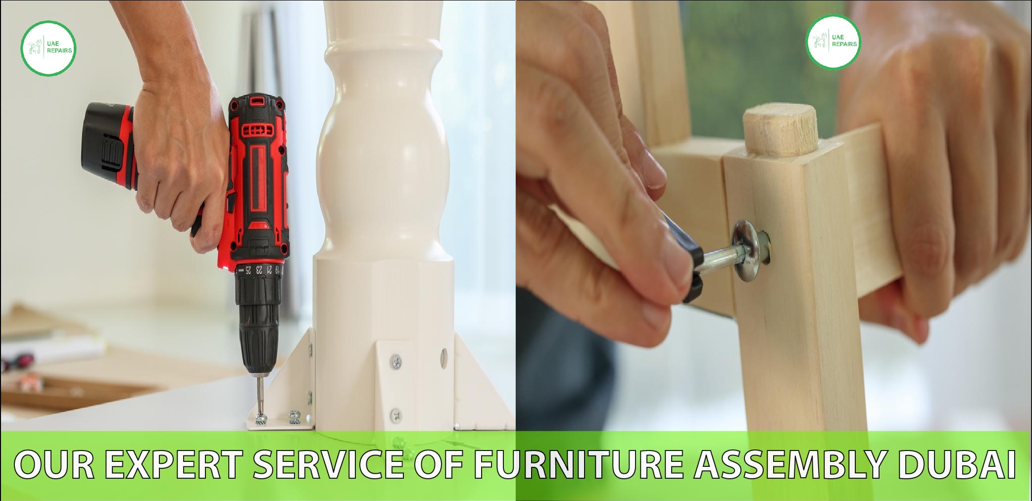 UAE REPAIRS Expert Service of Furniture Assembly Dubai BED, SOFA, INDOOR AND OUTDOOR FURNITURE, DINNING TABLES AND CHAIRS, CONTACT US 0588997516 TO GET ANY KIND OF FURNITURE ASSEMBLY
