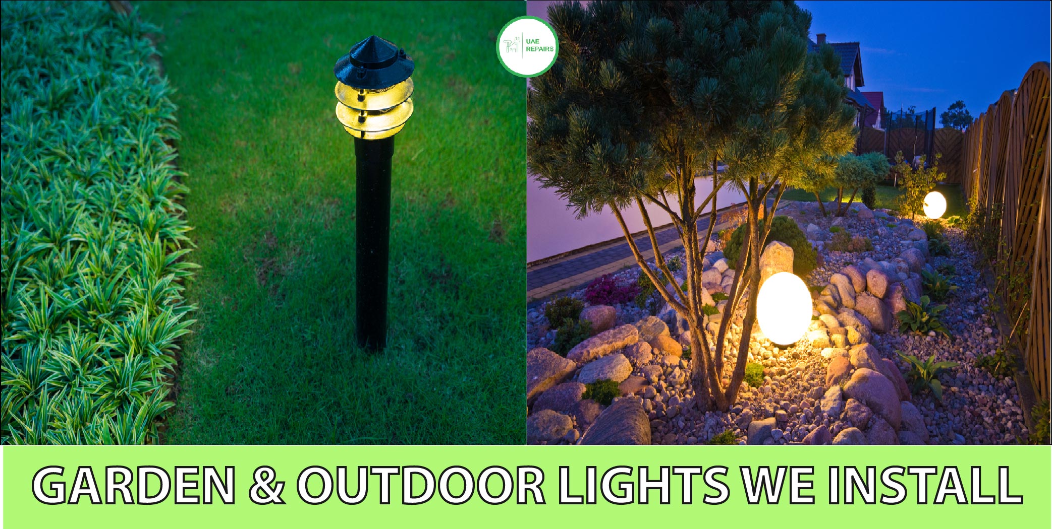 TYPES OF OUTDOOR AND GARDEN LIGHTS WE INSTALL IN DUBAI