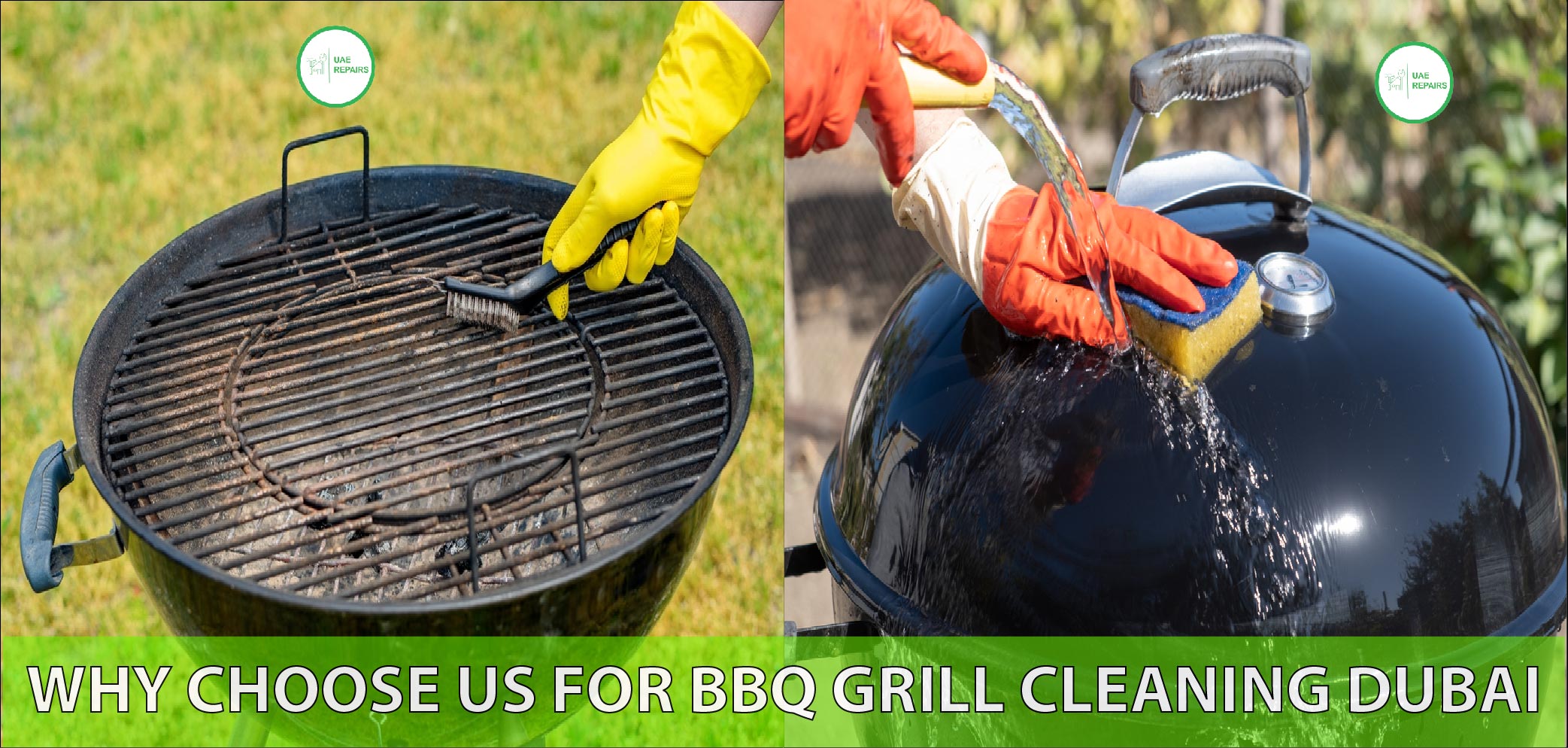 UAE REPAIRS WHY CHOOSE US FOR BARBECUE GRILL CLEANING DUBAI