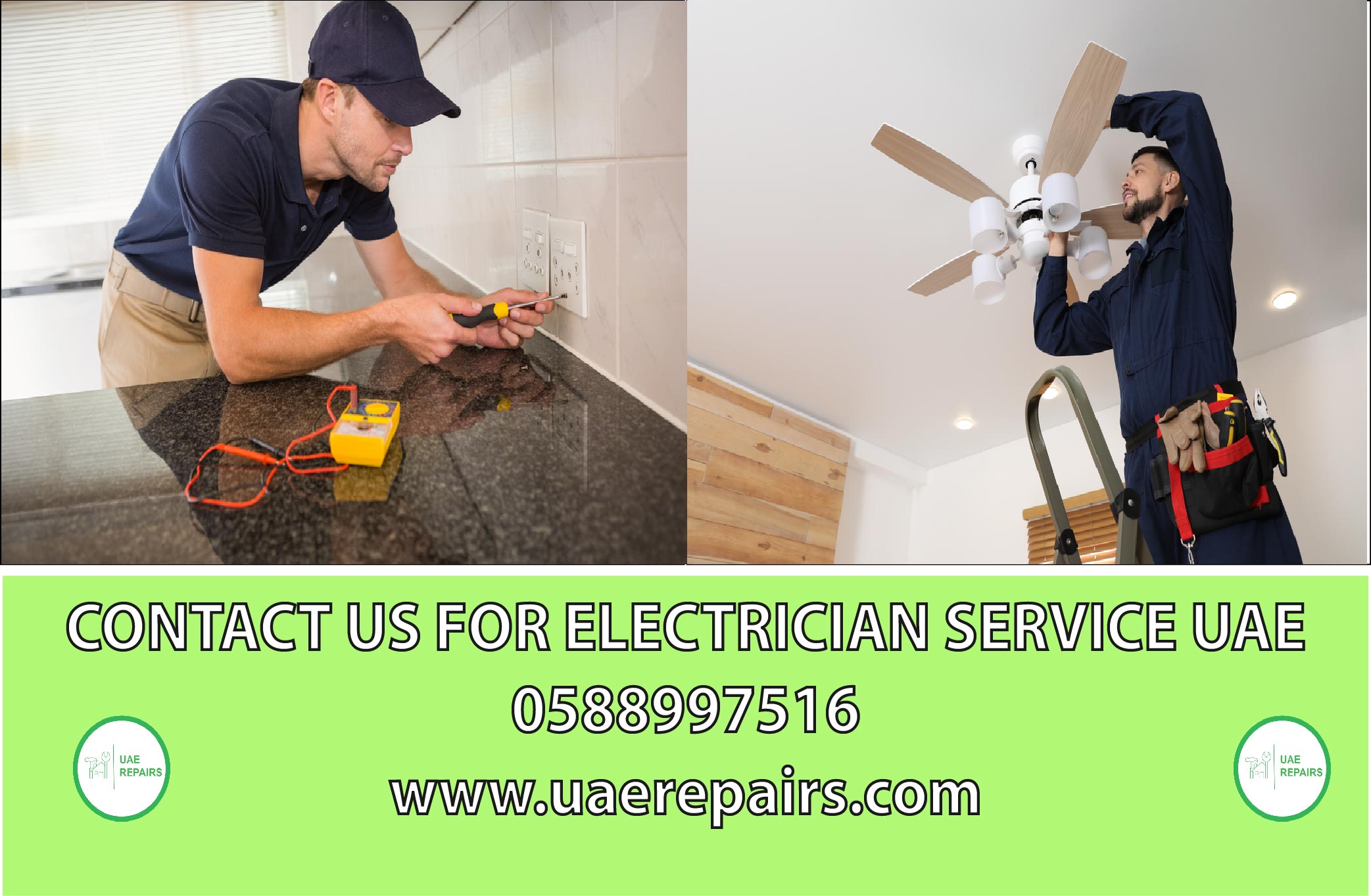 CONTACT US 0588997516 FOR ELECTRICIAN SERVICE IN UAE