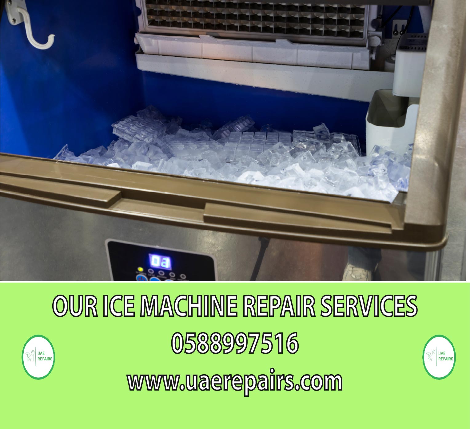 UAE REPAIRS EXPERT ICE MACHINE REPAIR DUBAI SERVICES CONTACT 0588997516