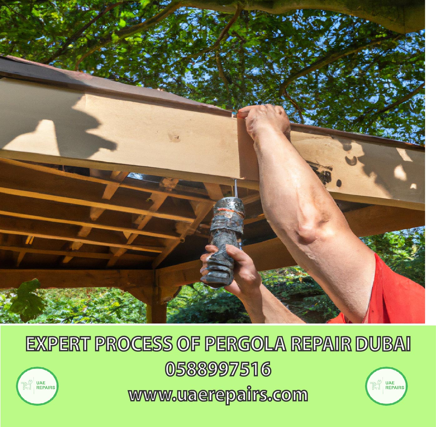 UAE REPAIRS EXPERT Process of Repairing Pergola Dubai